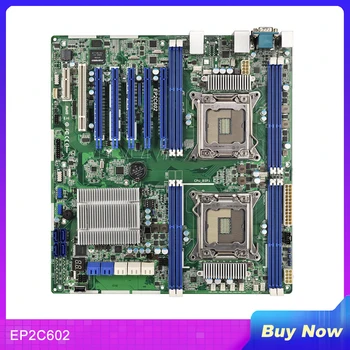 EP2C602 Для серверной материнской платы Asrock LGA2011 Поддержка Xeon 5-1600/2600/4600