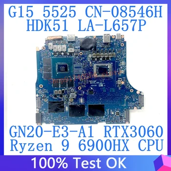 CN-08546H 08546H 8546H Для DELL G15 5525 Материнская плата ноутбука LA-L657P с процессором Ryzen 9 6900HX GN20-E3-A1 RTX3060 100% Протестирована в хорошем состоянии