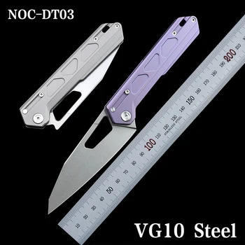 NOC Knifes Survival DT-03 Складной нож VG10 со стальной титановой ручкой для кемпинга на открытом воздухе, для рыбалки, для спасения, Портативный инструмент EDC